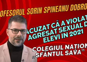 Profesorul Sorin Spineanu Dobrotă de la Colegiul Național „Sfântul Sava”, acuzat că a violat și agresat sexual doi elevi